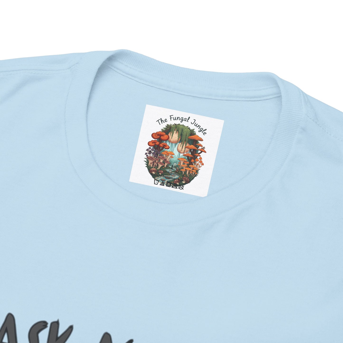 Mushroom T-Shirt — "Ask Me About Mushrooms" Graphic Tee