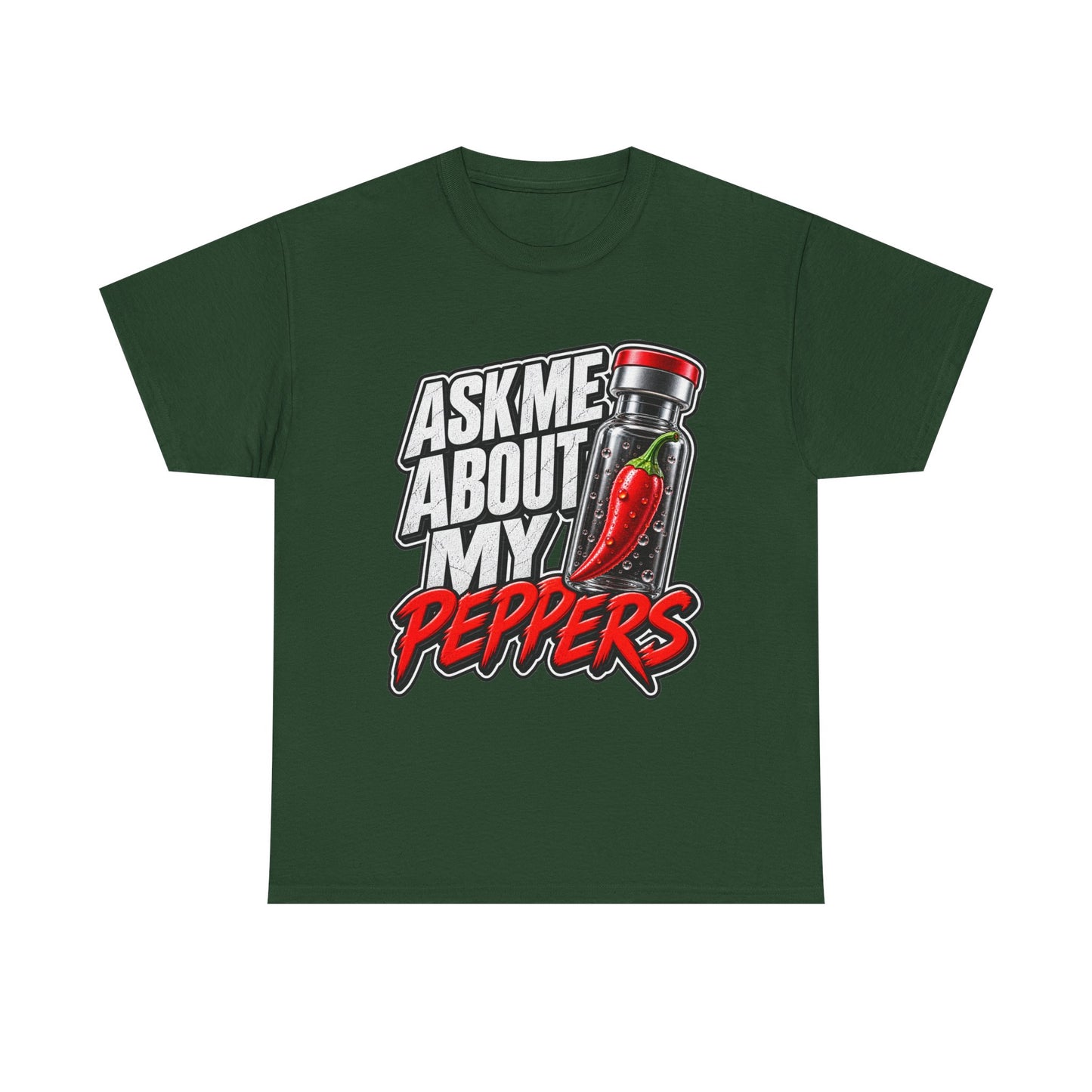 T-Shirt — "Ask Me About My Peppers" Hot Sauce Graphic with QR Code