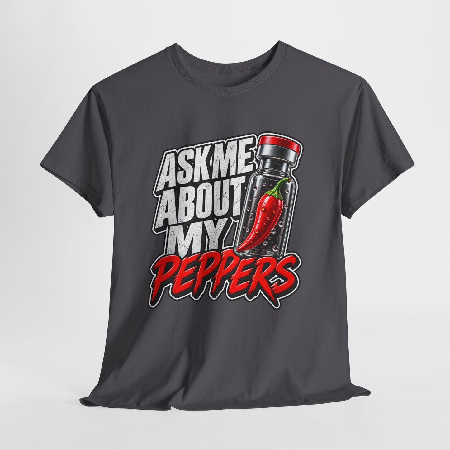 T-Shirt — "Ask Me About My Peppers" Hot Sauce Graphic with QR Code