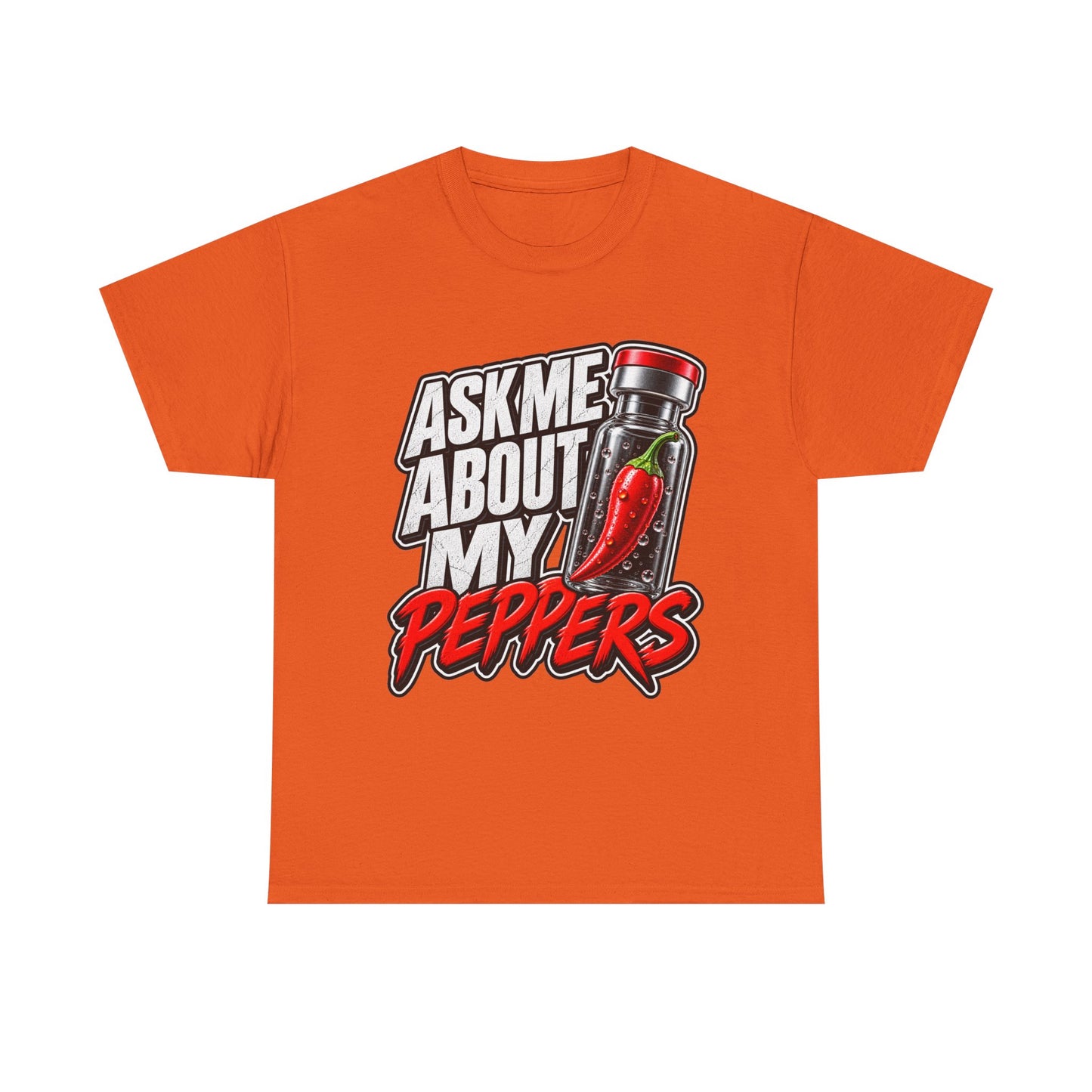 T-Shirt — "Ask Me About My Peppers" Hot Sauce Graphic with QR Code
