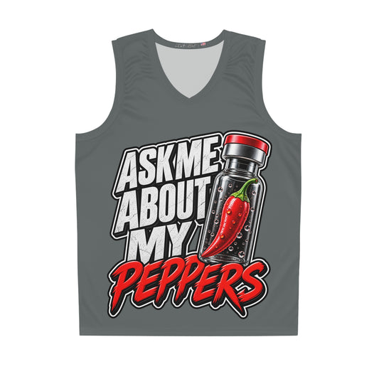 Basketball Jersey - "Ask Me About My Peppers" All-Over Print Hot Pepper Novelty Jersey