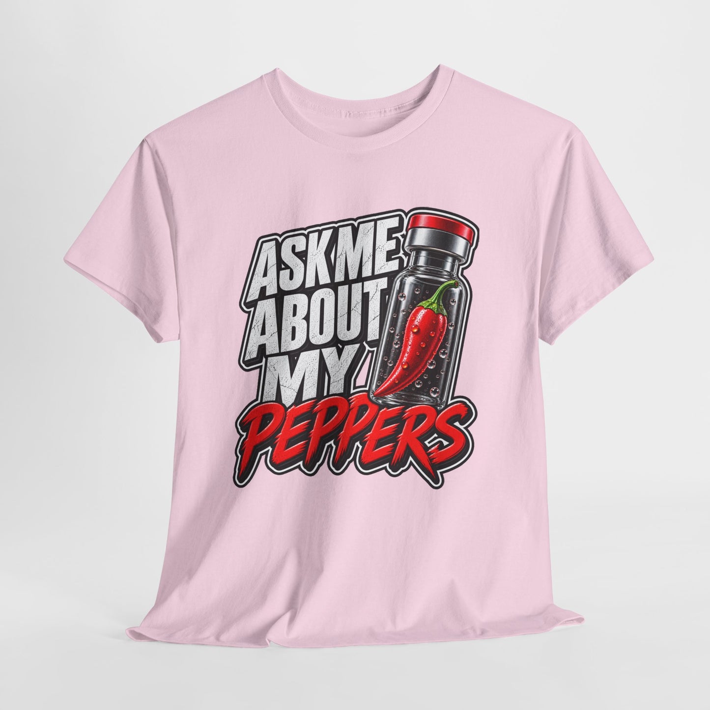 T-Shirt — "Ask Me About My Peppers" Hot Sauce Graphic with QR Code