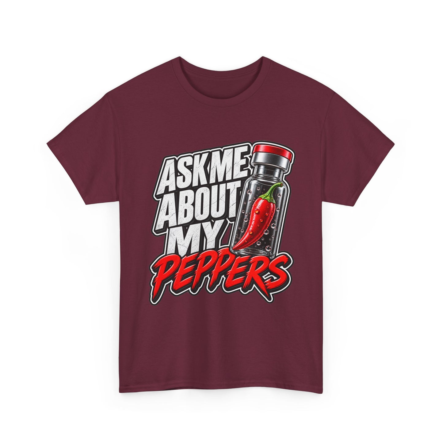 T-Shirt — "Ask Me About My Peppers" Hot Sauce Graphic with QR Code
