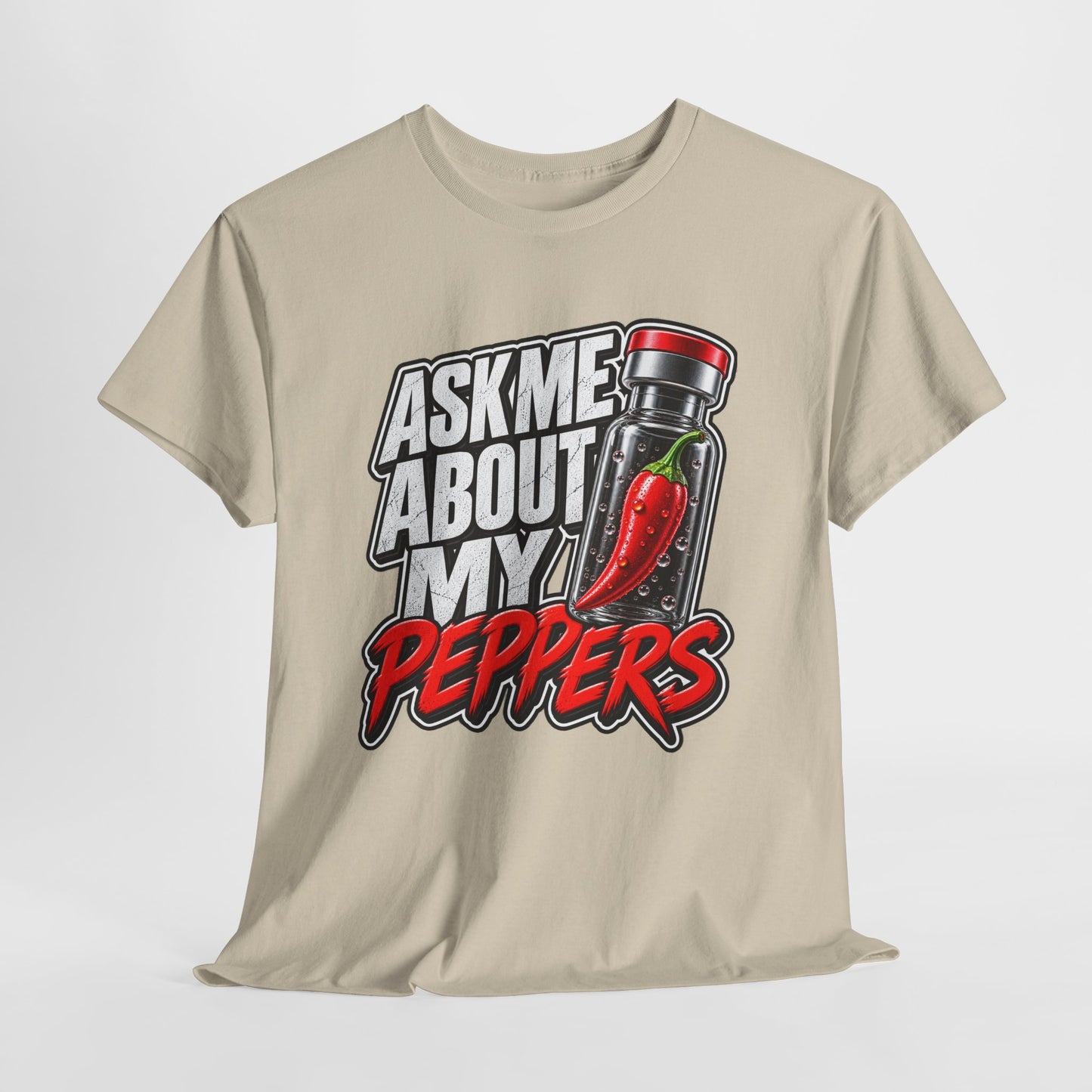 T-Shirt — "Ask Me About My Peppers" Hot Sauce Graphic with QR Code
