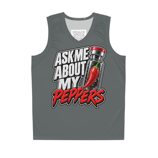 Basketball Jersey - "Ask Me About My Peppers" All-Over Print Hot Pepper Novelty Jersey