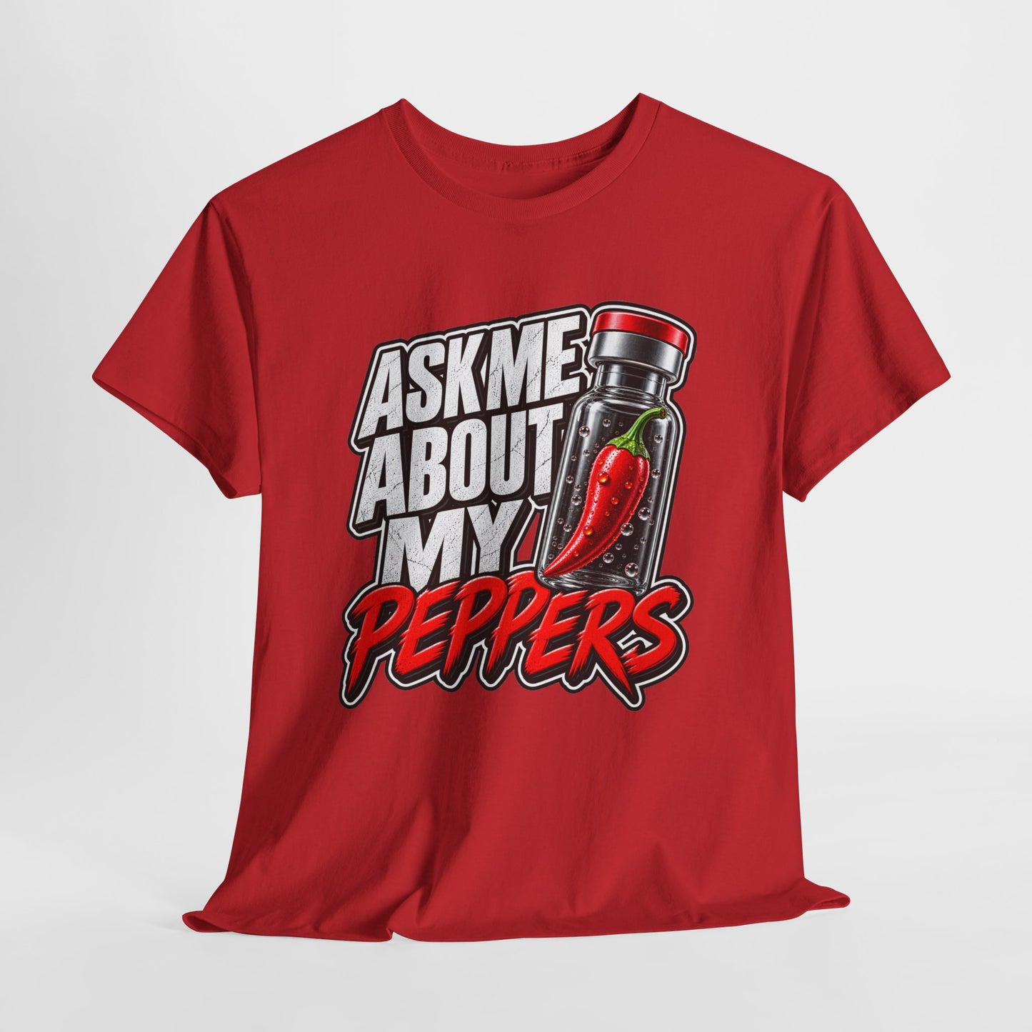 T-Shirt — "Ask Me About My Peppers" Hot Sauce Graphic with QR Code