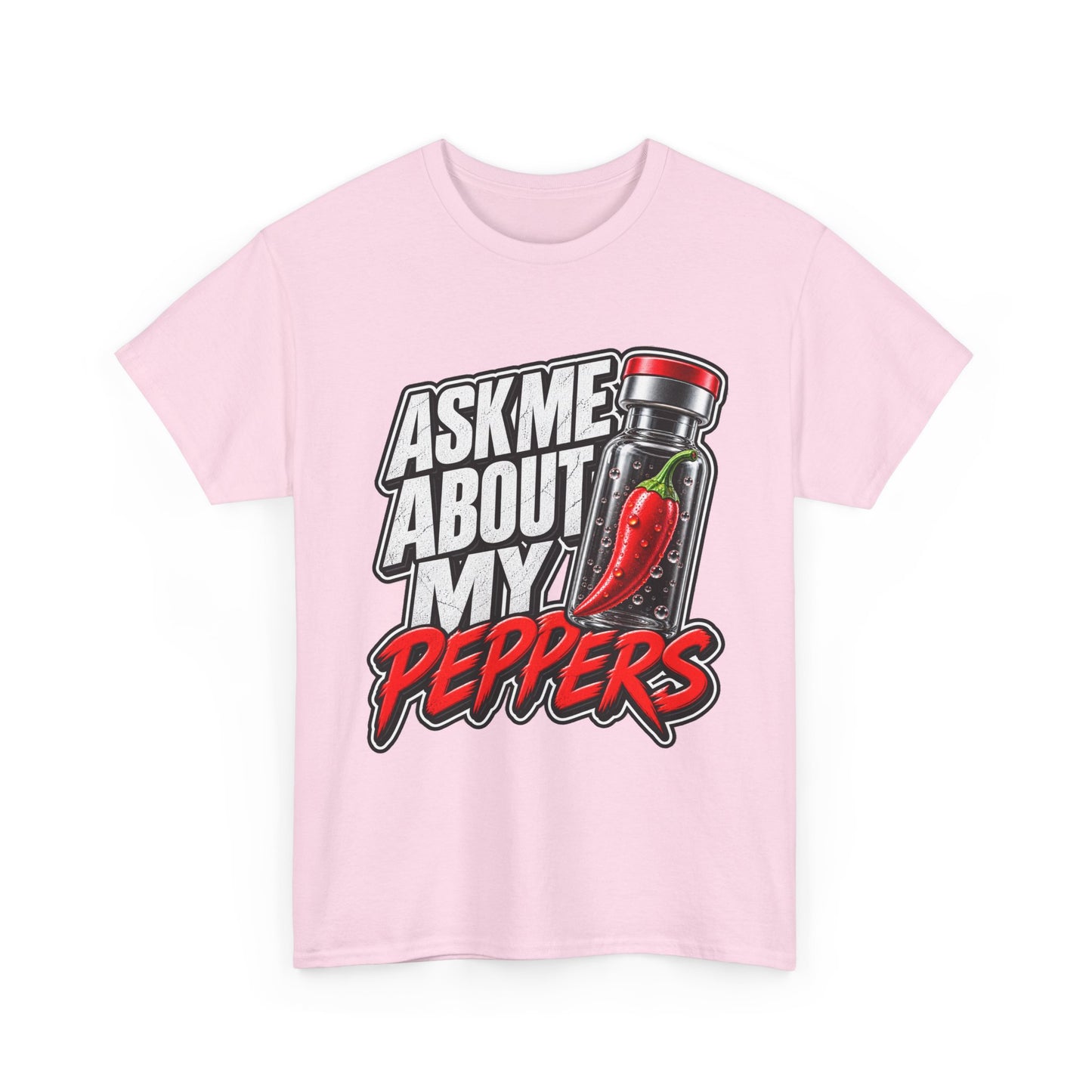 T-Shirt — "Ask Me About My Peppers" Hot Sauce Graphic with QR Code