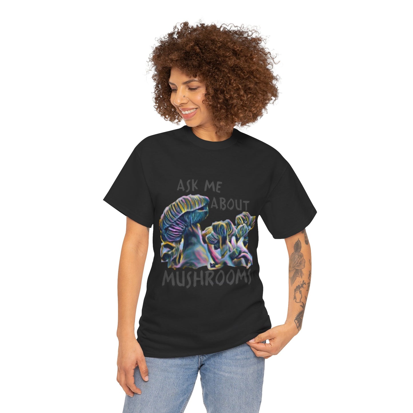 Mushroom T-Shirt — "Ask Me About Mushrooms" Graphic Tee