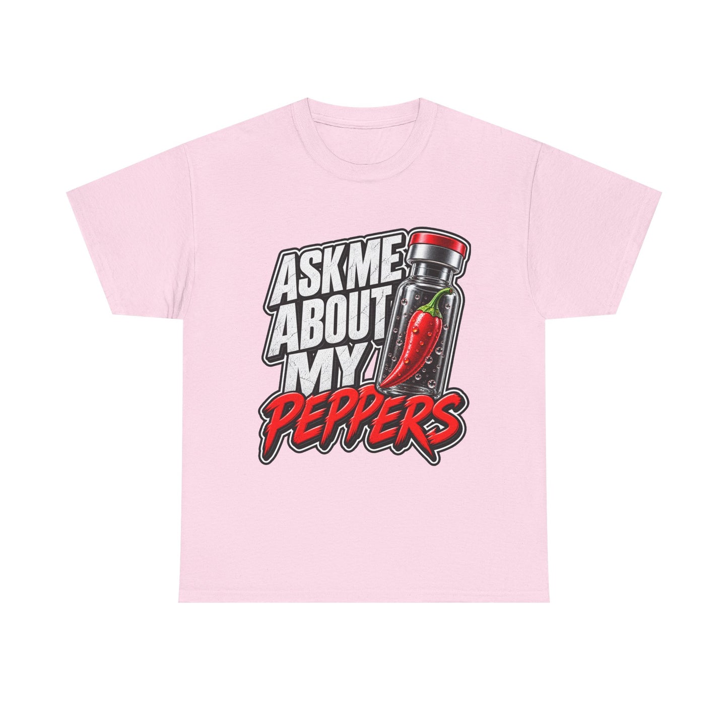 T-Shirt — "Ask Me About My Peppers" Hot Sauce Graphic with QR Code